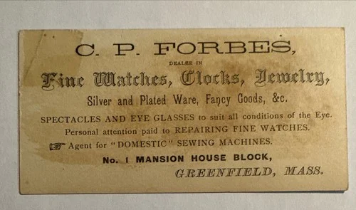 VICTORIAN JEWELERS TRADE CARD CP FORBES WATCHES SPECTACLES GREENFIELD MA B17